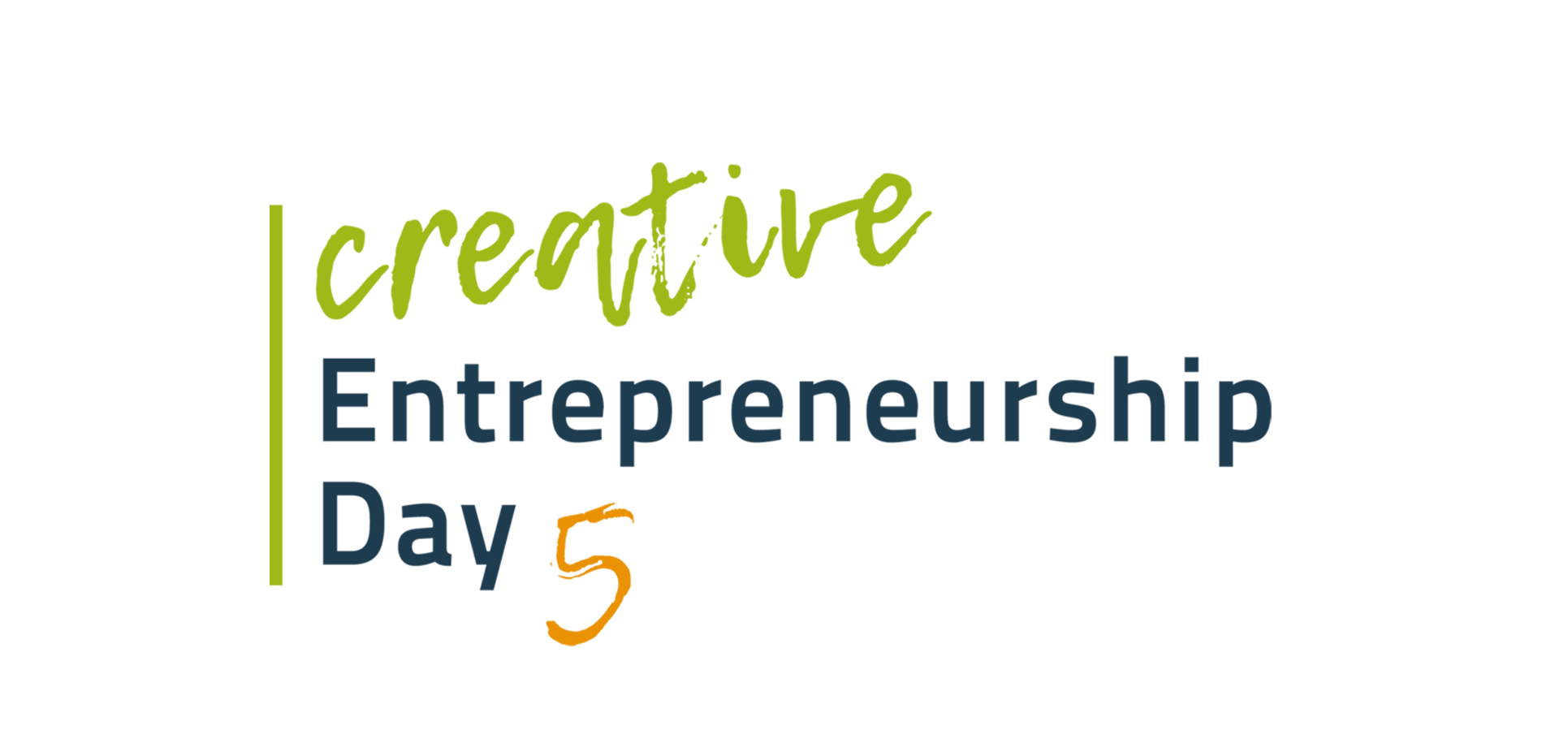 Creative Entrepreneurship Day 5